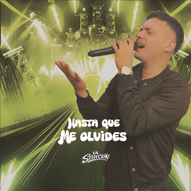 Hasta que me olvides - Single