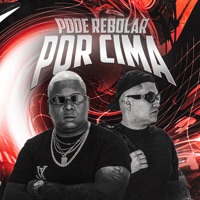 PODE REBOLAR POR CIMA (feat. MK no Beat) - Single - Mc Fuga