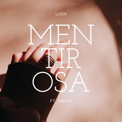 Mentirosa (feat. X R E V X) - Single