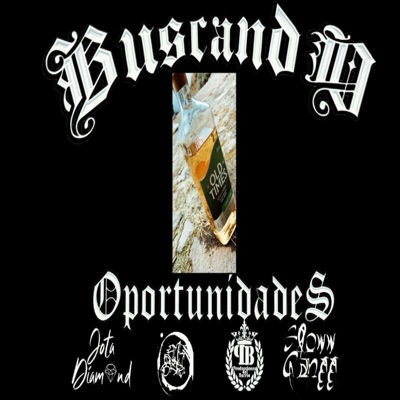 Bu$cando Oportunidade$ (feat. Bikro BM3 Rap & Sloww Gangg) - Single