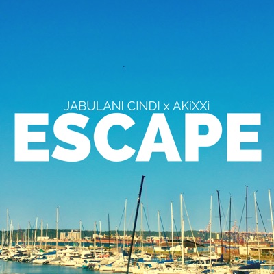 ESCAPE (feat. AKiXXi) - Single