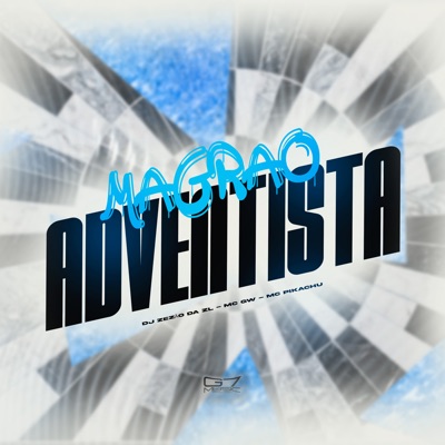 Magrão Adventista (feat. mc pikachu) - Single