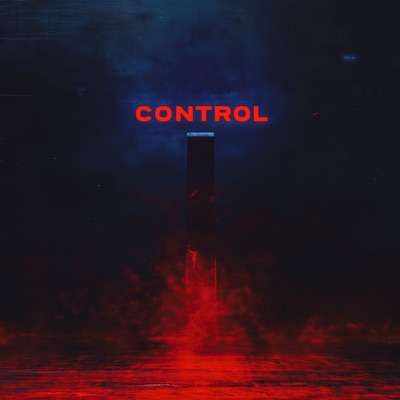 CONTROL (feat. Izzy Bizu & Cappa) - Single