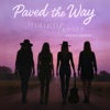 Paved The Way
