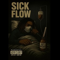 Sick Flow - Single - D3nnTh3Quinn