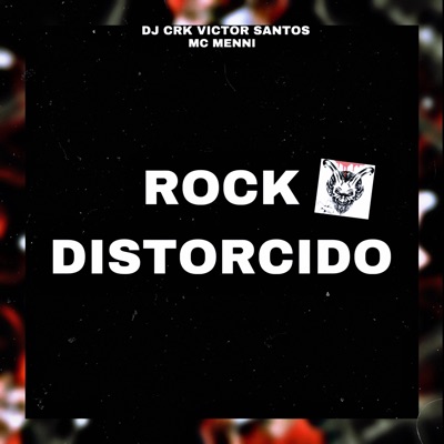 Rock Distorcido - Single