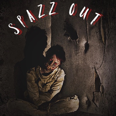 Spazz Out - Single
