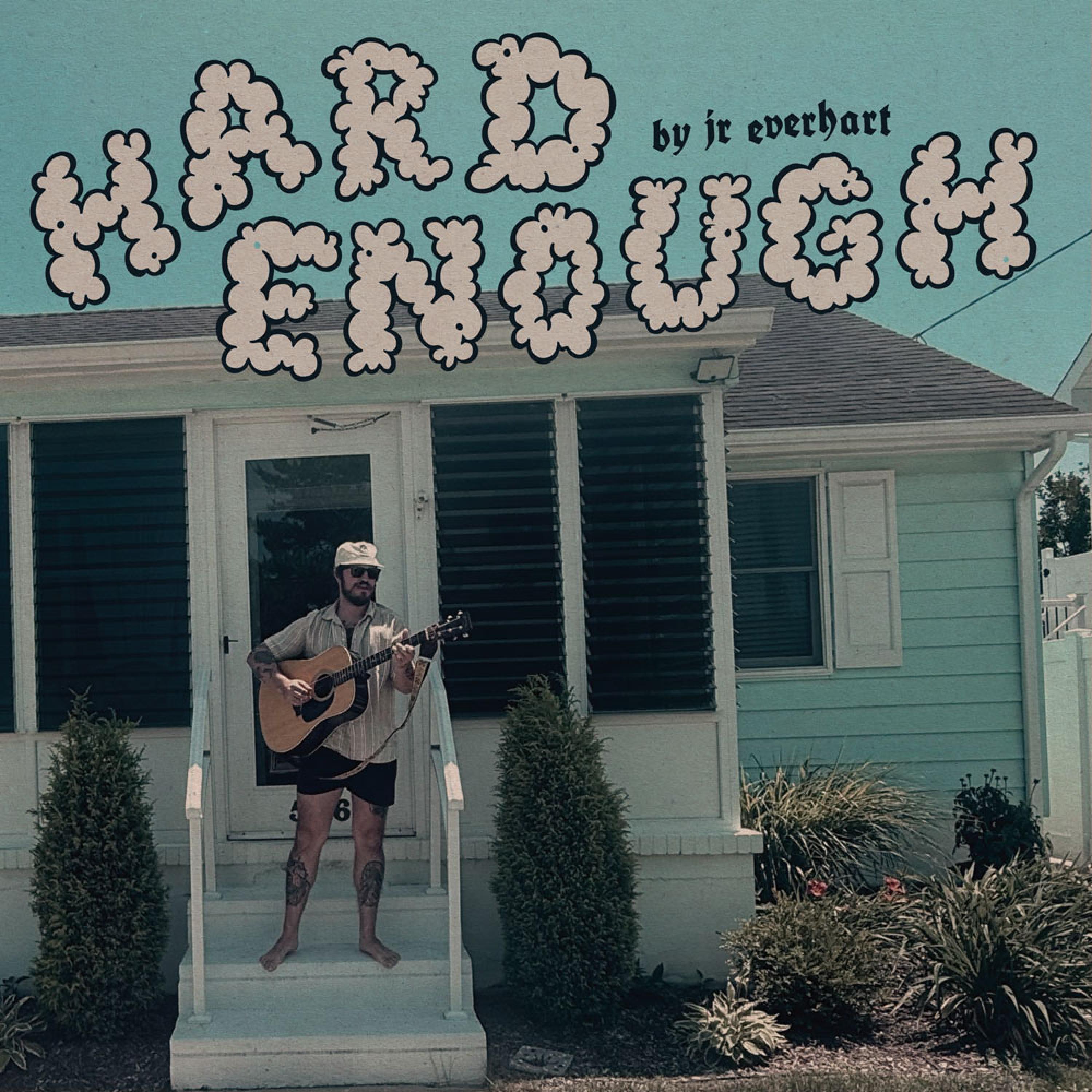 HARD ENOUGH - Single