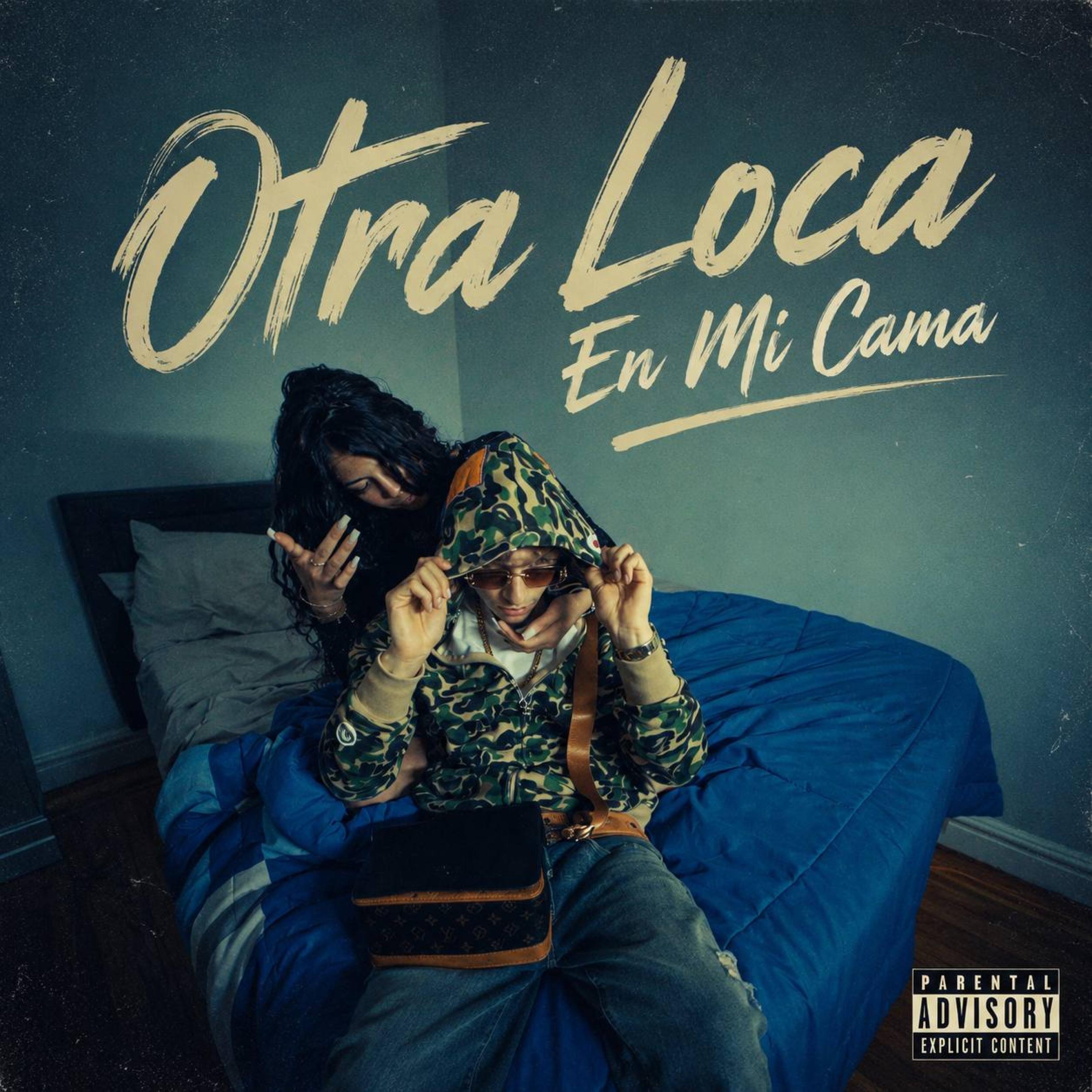 Otra Loca En Mi Cama - Single by E$ca album cover