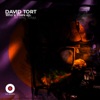 DAVID TORT - Who's There