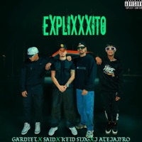 explixxxito (feat. gardiel, keid sing & j alejandro) - Single - alfon said