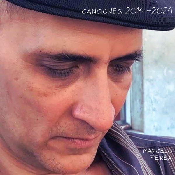 Canciones 2014 - 2024