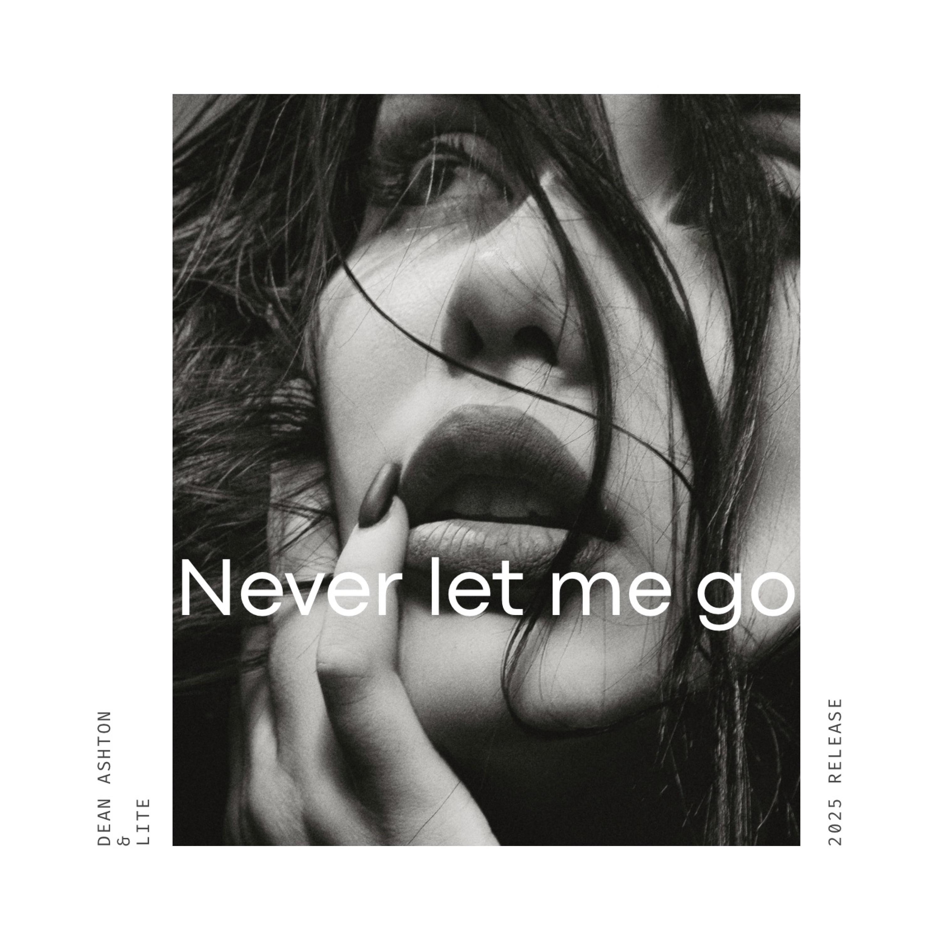 Never Let Me Go - Single