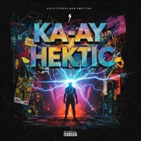 KA AY - Single - Big Hektic