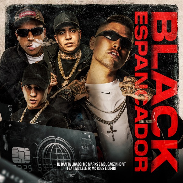 Black Espancador (feat. Mc Lele JP & Mc Robs) - Single