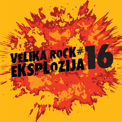 Velika Rock Eksplozija #16