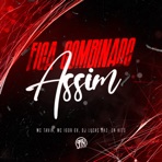 Fica Combinado Assim - Single