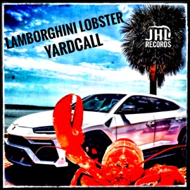 Lamborghini Lobster Yardcall
