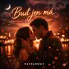 noxelmusik - Buď jen má