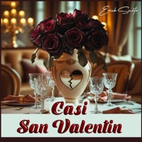 Casi San Valentín - Single - Erick Suits & Kilian Dominguez