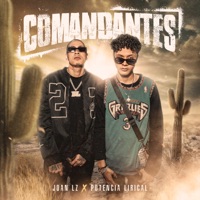 Comandantes - Single - Joan LZ & Potencia Lirical