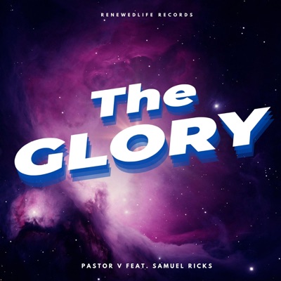The Glory (feat. Samuel Ricks) - Single