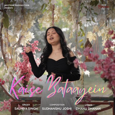Kaise Bataayein (feat. Saumya Singh) - Single