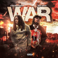 War!!! (feat. Big Yavo) - Single - Kay Escobar