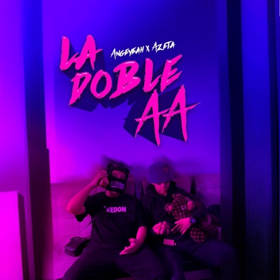 La Doble AA (feat. azeta) - EP