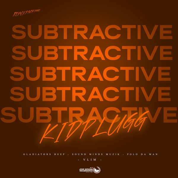 Subtractive (Remix Package) - EP