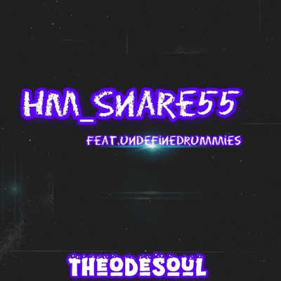 HM_Snare55 (feat. UndefinedDrummies) - Single
