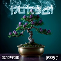 Bonsai - Single - Otroestilo & Jezzy P