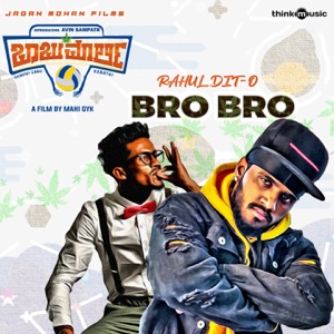 Bro Bro (From 