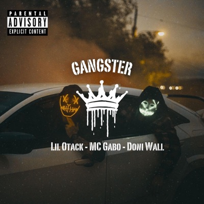 GANGSTER (feat. MC Gabo & Doni Wall) - Single