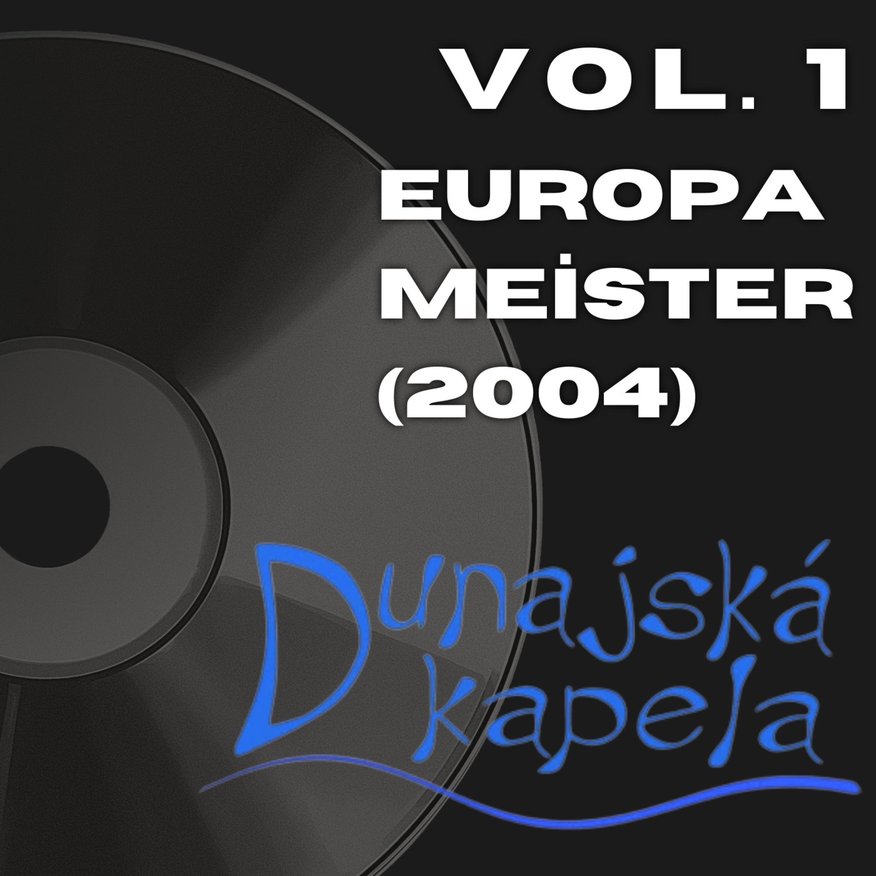 Europameister (2004), Vol. 1