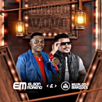 Bar do Vovó - Single - elson moreno & Nivaldo Marques