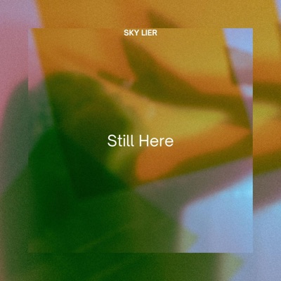 Still Here - Single