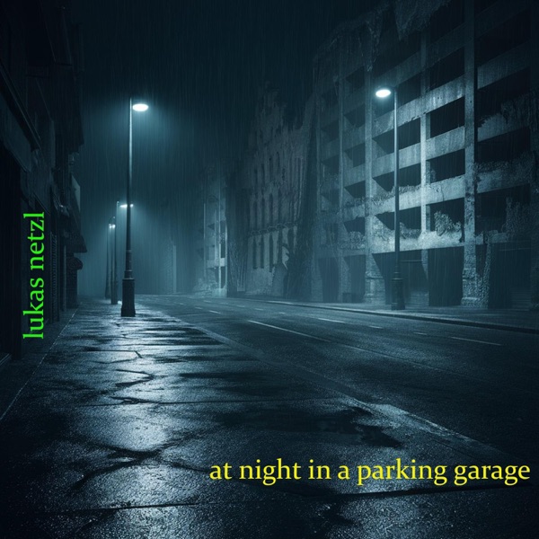 At Night in a Parking Garage - Single