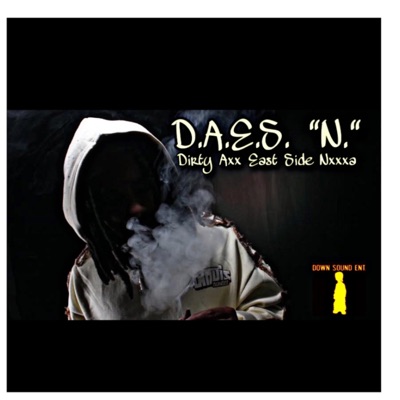 Dirty Axx East Side Nigga - EP