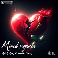 Mixed Signals (feat. FivestarDanny) [DJ Mix] - MMG_Jay