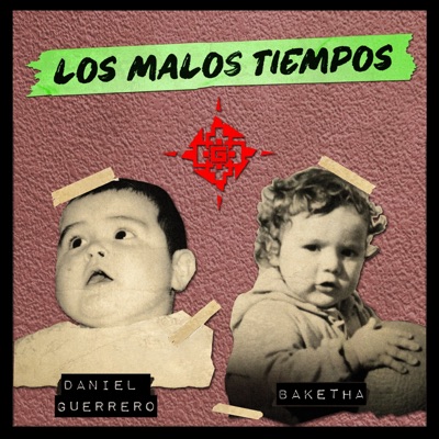 Los Malos Tiempos - Single