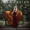 Je suis de toi - Lara Fabian