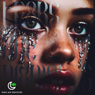 tears are diamonds - Single