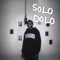 Solo Dolo (feat. FocusOnYou) - Jomo Kays lyrics