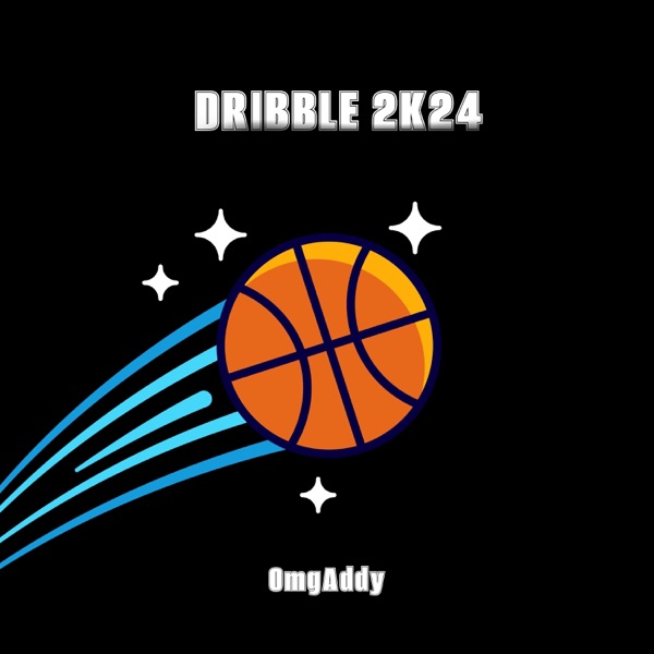 DRIBBLE 2K24 - Single