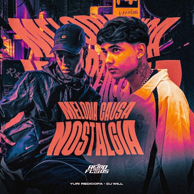Melodia Causa Nostalgia - Single