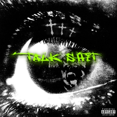 TALK SHiT - Single