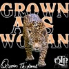 Grown Ass Woman, Queen Thickums