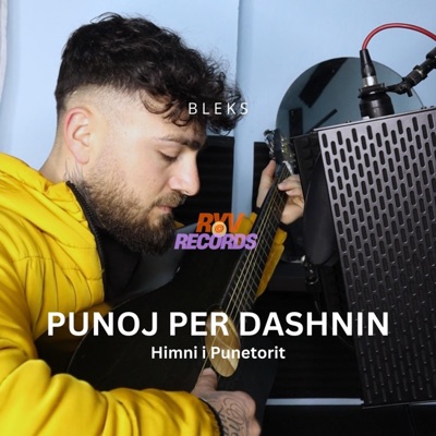 Punoj Per Dashnin: Himni I Punetorit - Single
