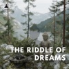 The Riddle of Dreams